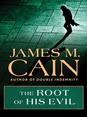 cover image of Root of His Evil